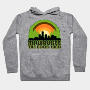 Milwaukee Wisconsin // The Good Land Hoodie